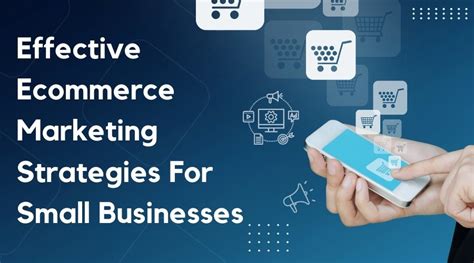  Effective Ecommerce Marketing Strategies: A Brushstroke Towards Digital Success!