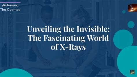  X-Ray Vision: Peering into the Invisible World of Engineering Marvels